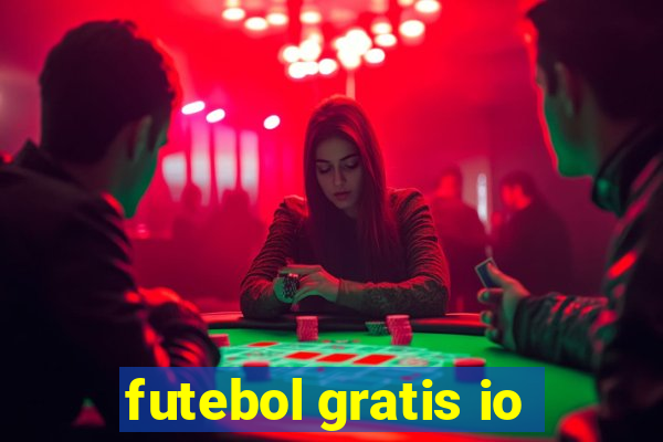 futebol gratis io